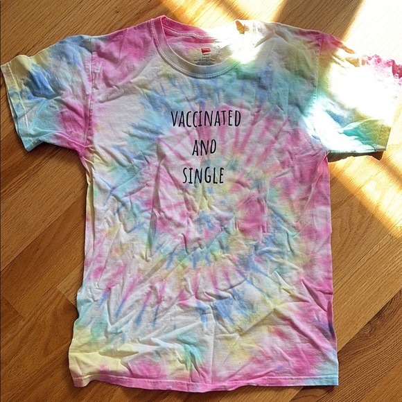 Hanes Tops - Colorful Tie-Dye Shirt vaccinated and single